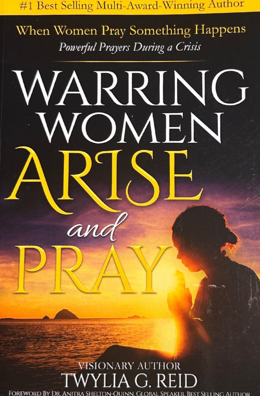 Warring Women Arise and Pray